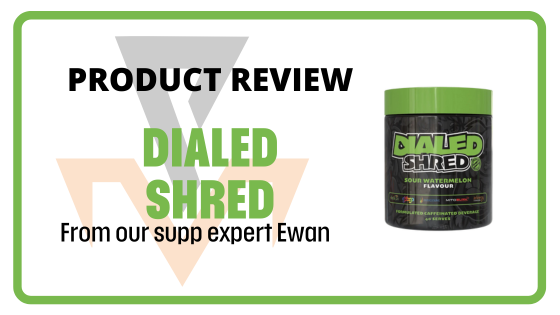 DIALED SHRED FAT BURNER