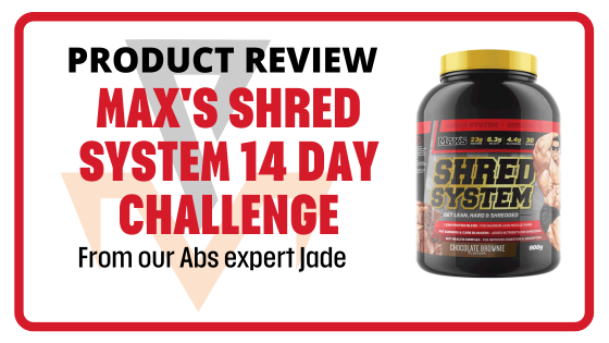 Whip Yourself Back Into Shape in 14 Days: The Max’s Shred System Challenge