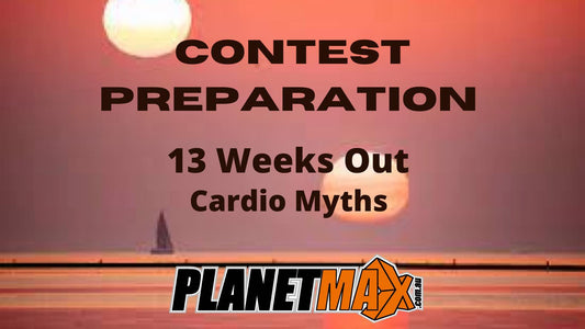 13 WEEKS OUT: CARDIO MYTHS