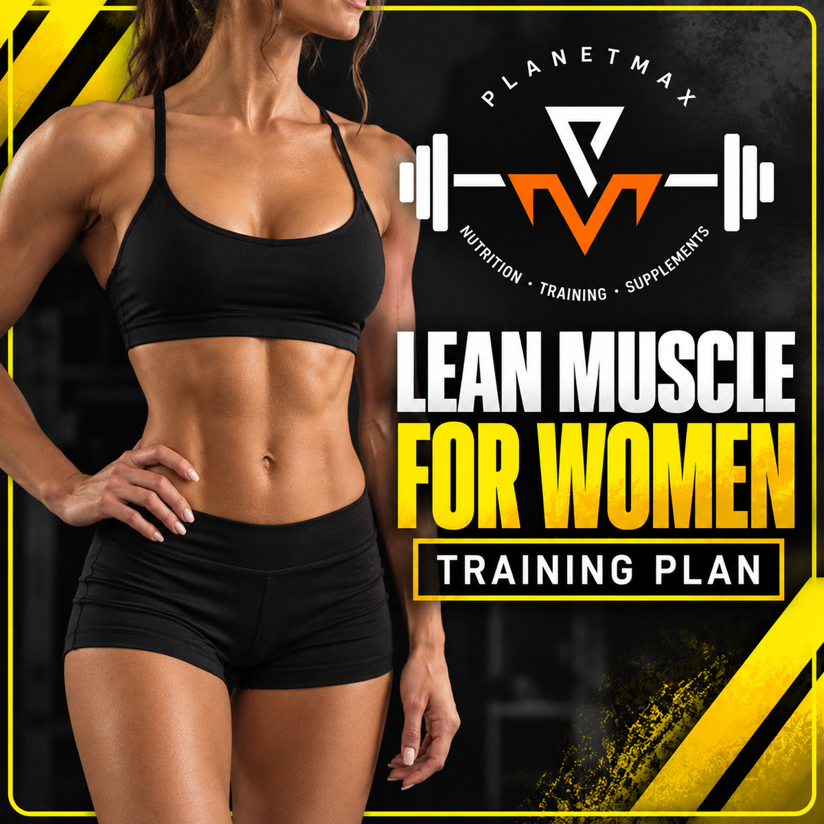 One Off Training Plan: Lean Muscle for Women